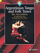 Argentinian Tango and Folk Tunes for Accordion BK/CD -P.O.P. cover